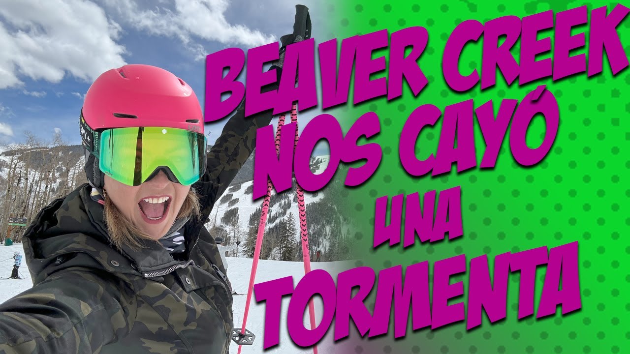 Entre tormentas y montañas Beaver Creek 2024 | Mariana Ochoa