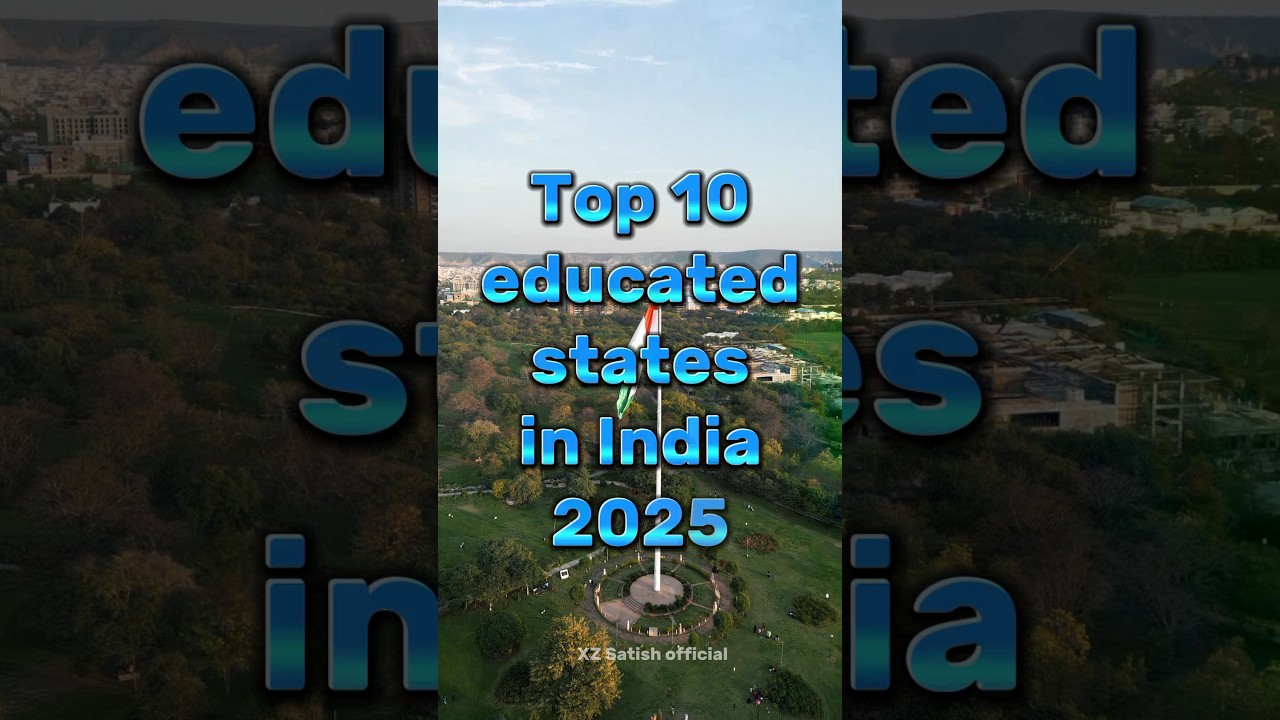 Top 10 educated State's in India 2025 #top10 #trendingshorts #virralshorts #tamilnadu #manipur