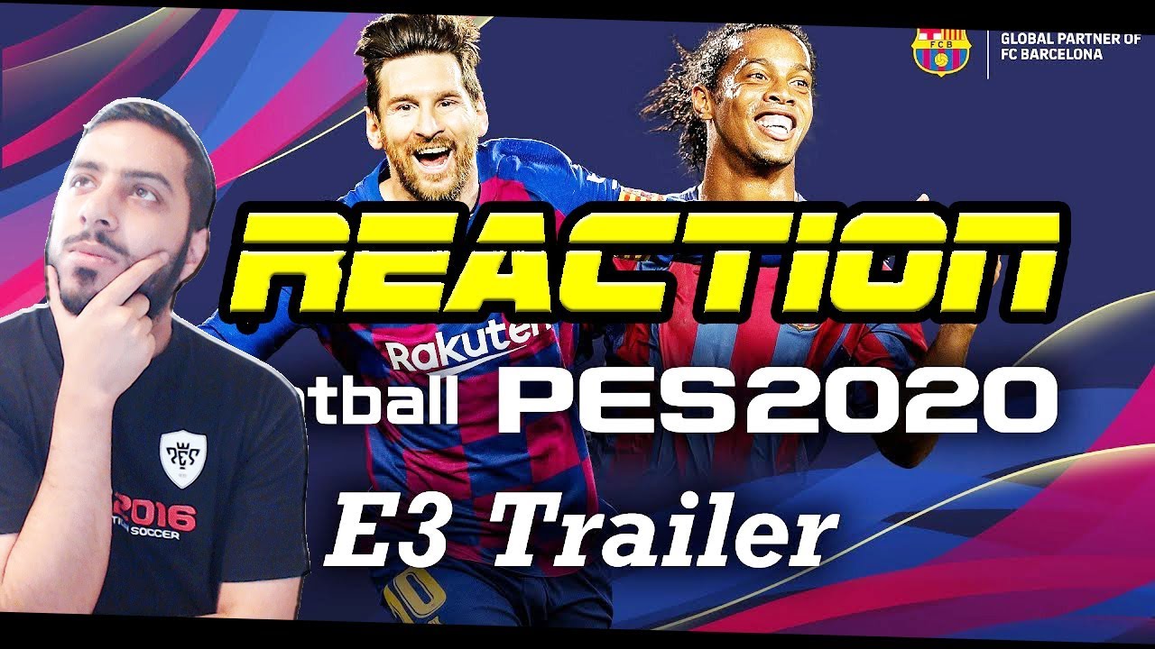 PES 2020 E3 Trailer Reaction