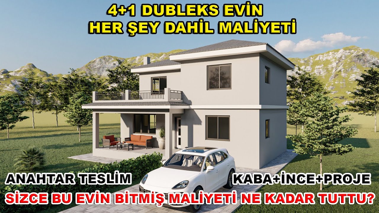 188 M2 DUBLEKS MÜSTAKİL EVİN HER ŞEY DAHİL MALİYETİ  | ANAHTAR TESLİM PROJE VE HARÇ ÜCRETLERİ DAHİL
