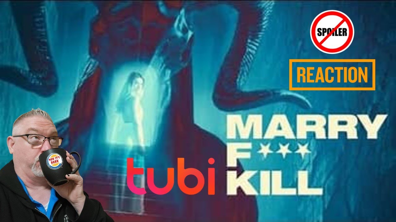 Marry F*** Kill 2023 Tubi Original SPOILER FREE Movie Review
