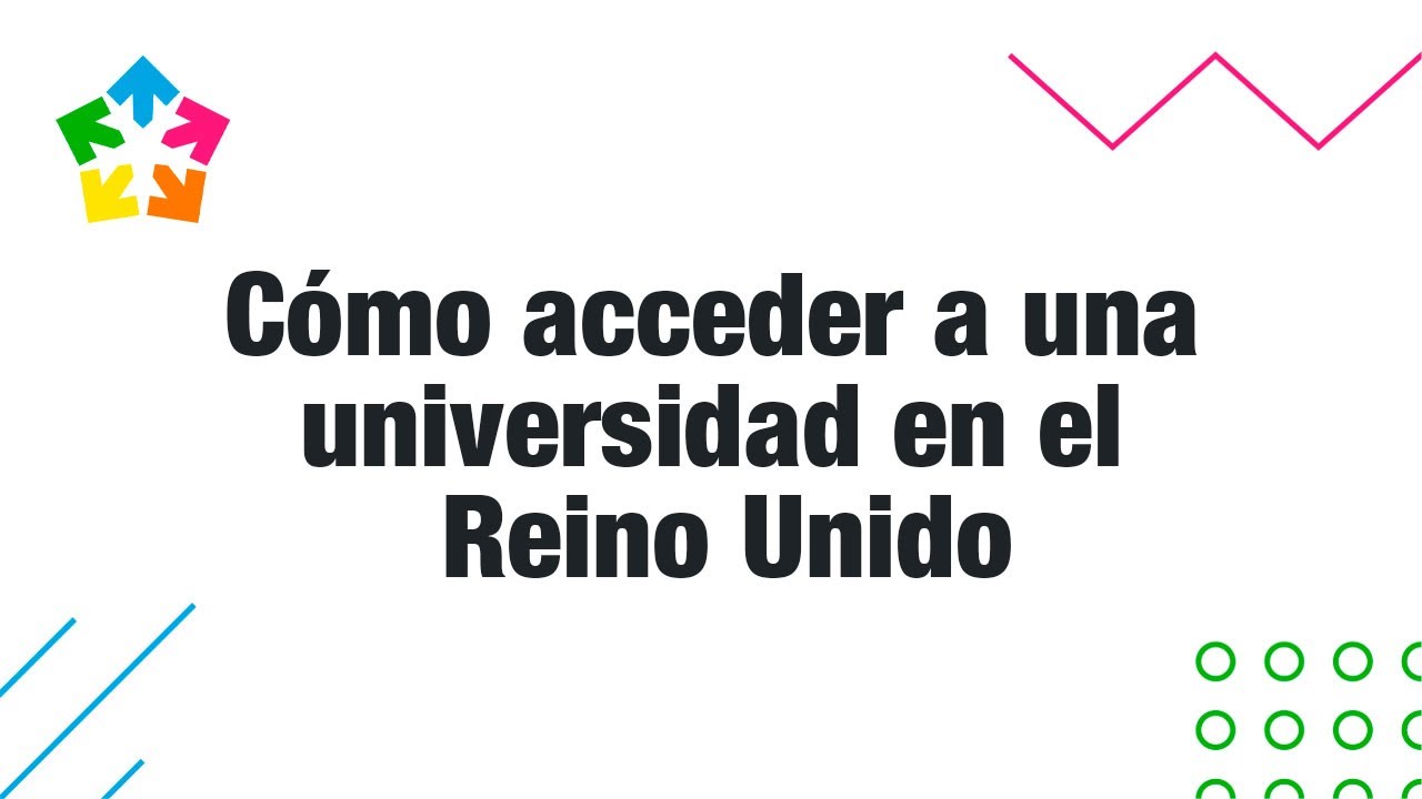 IEC Talks: "Cómo acceder a una universidad en el Reino Unido"