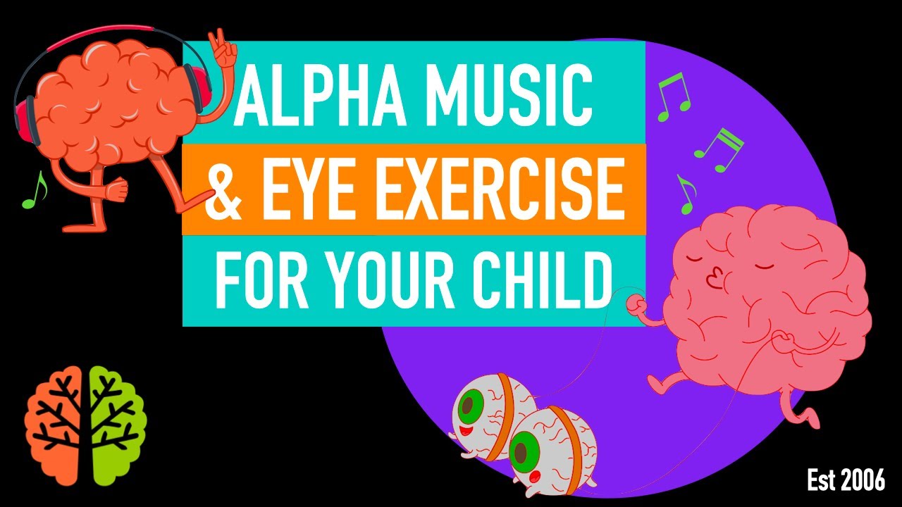 Alpha Relaxation Music & Eye Training Exercise - Shichida Method and Heguru (Right Brain Education)