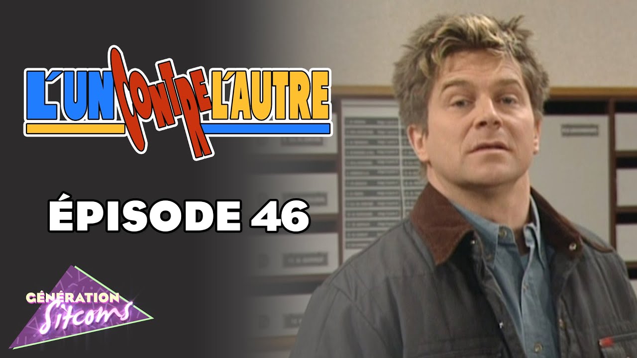 L'UN CONTRE L'AUTRE | Scène 46