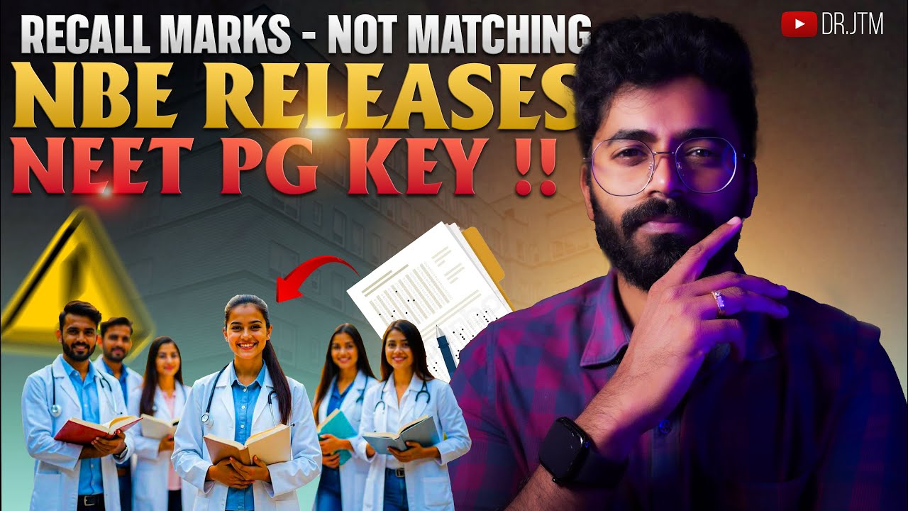 NBE RELEASING NEET PG ANSWER KEY🤯 | WHAT IS THE USE NOW? |DR.JTM