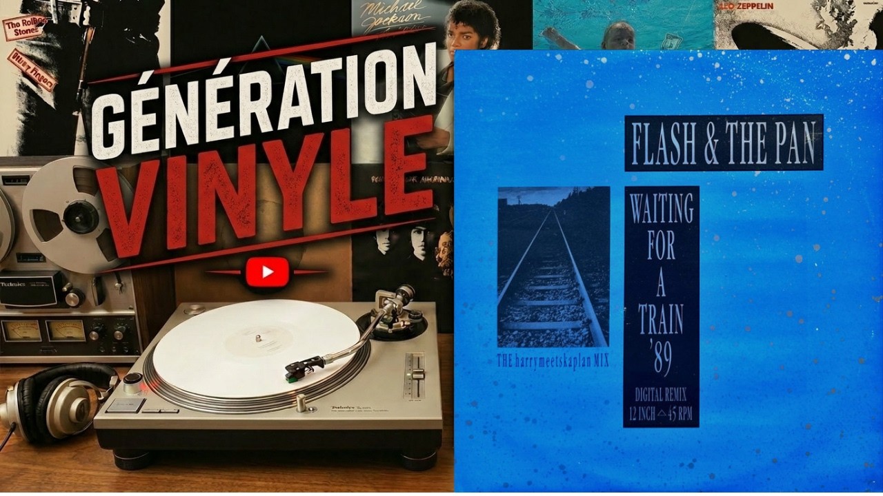 Flash & The Pan – Waiting For A Train '89 (Digital Remix) (1989) (Maxi 45T)