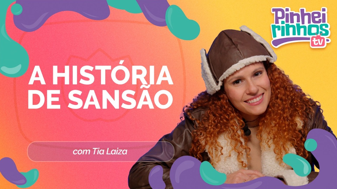 A hist&oacute;ria de Sans&atilde;o | Pinheirinhos TV | IPPTV
