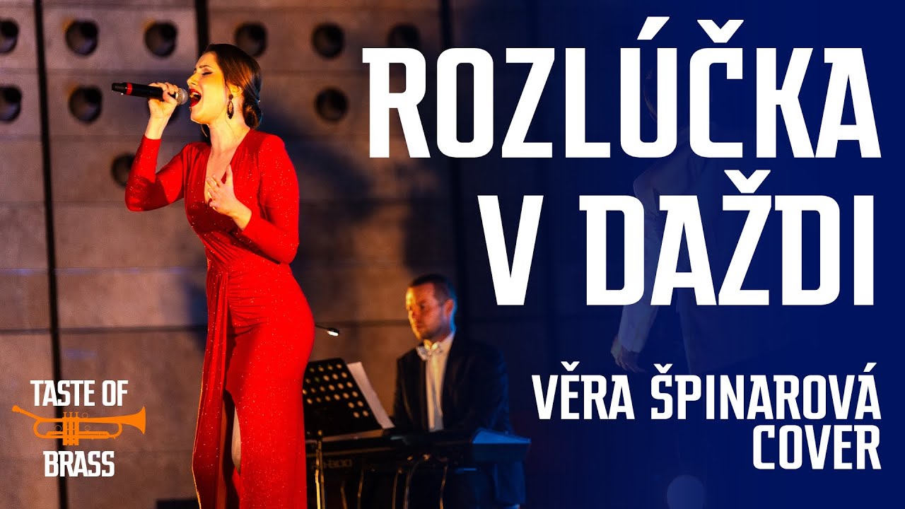 Rozlúčka v daždi | Kristína Vančová a Taste of Brass