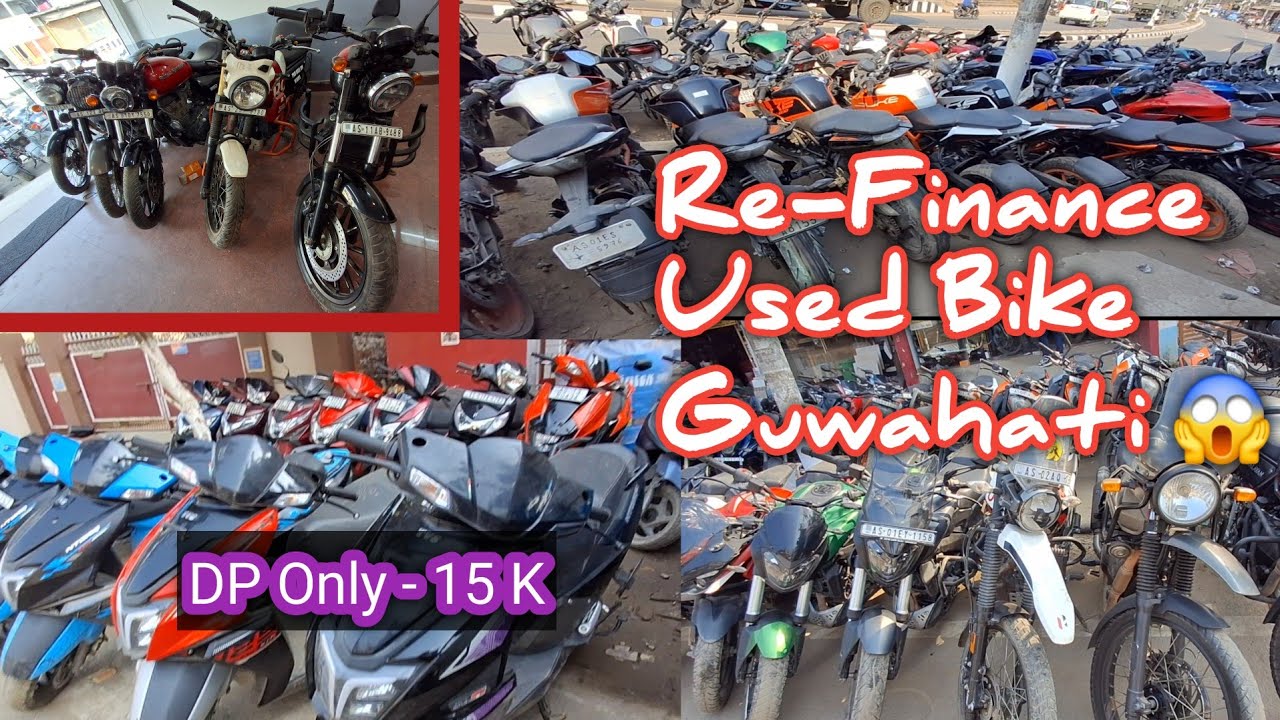 Re-Finance Second Hand Bike In Guwahati // Second Hand bike in Guwahati new video 🏍