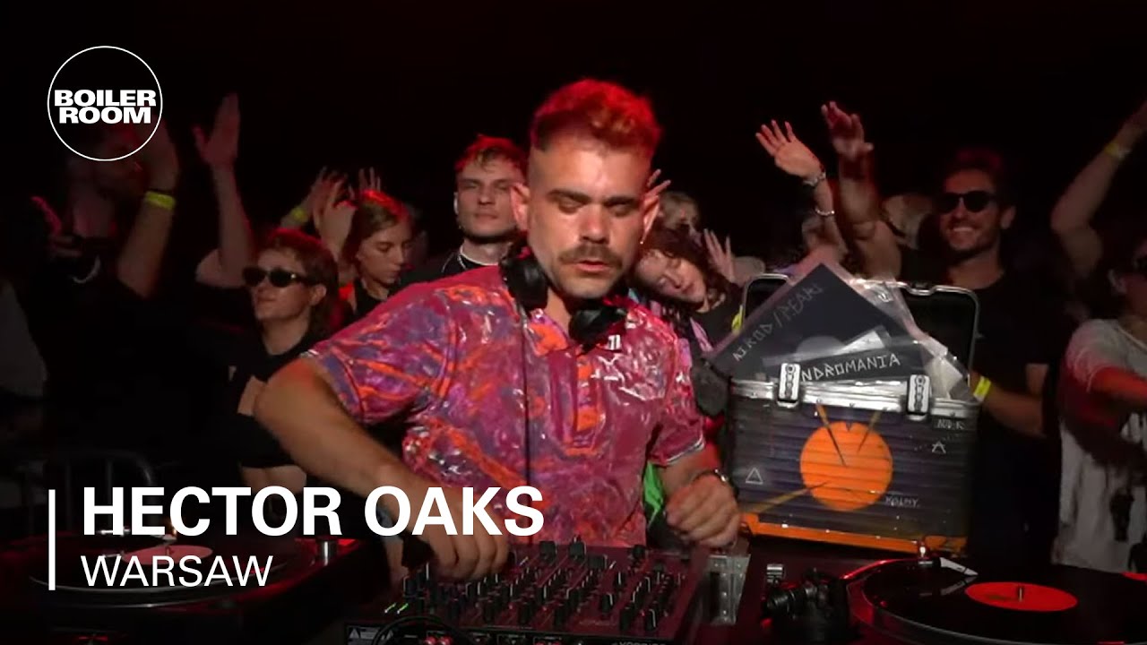 Hector Oaks | Boiler Room x Instytut Festival