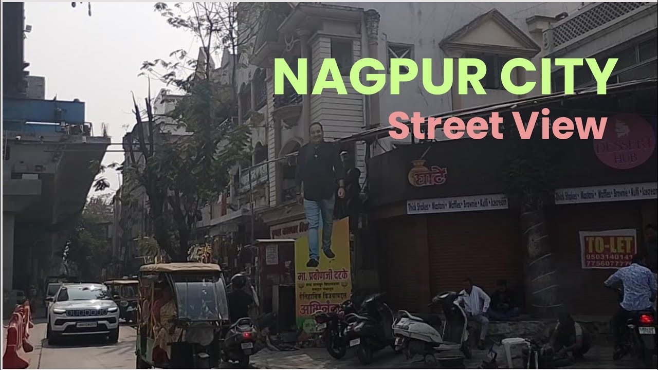 Nagpur City street view