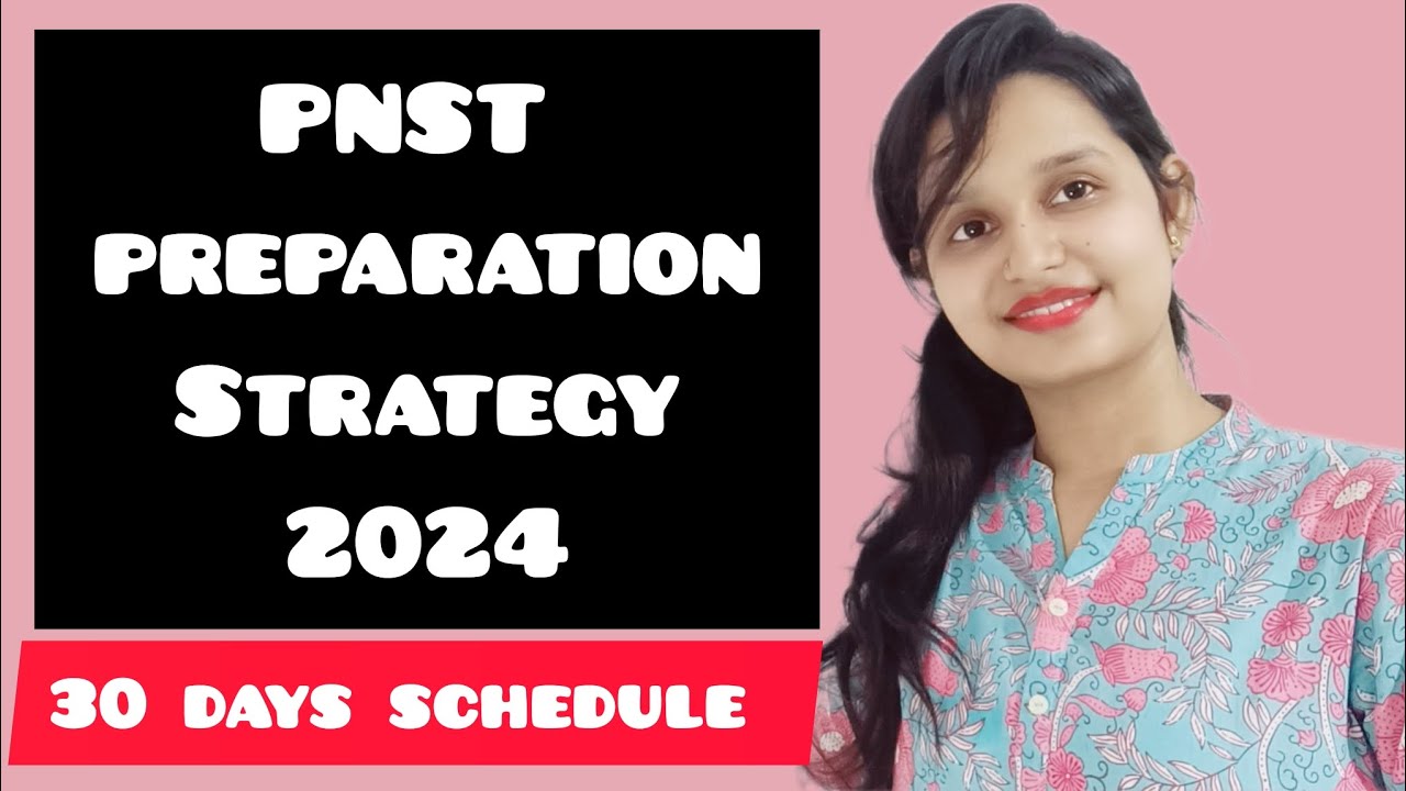 PNST 2024 | Preparation strategy| 30 days plan