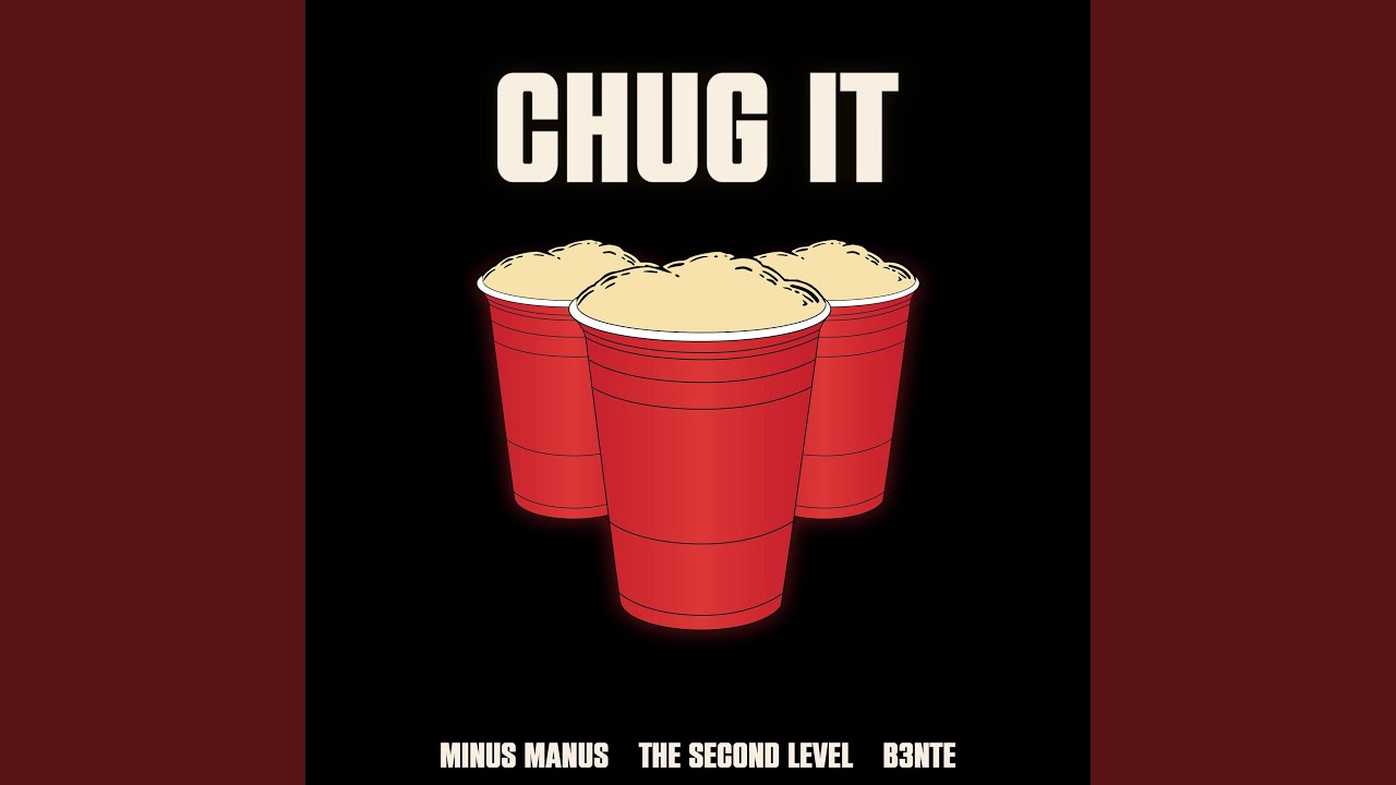 Chug It