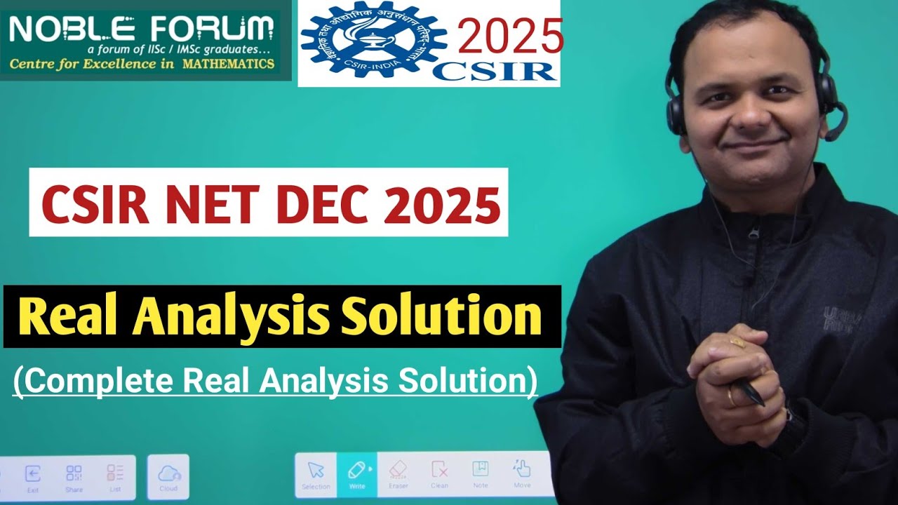 Real Analysis Solution of CSIR NET December 2025| CSIR NET DEC 2025 Maths Solution| Noble Forum