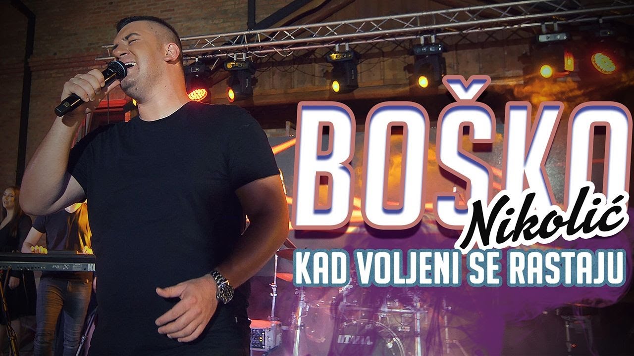 Bosko Nikolic - Kad voljeni se rastaju ( Live 2021 )