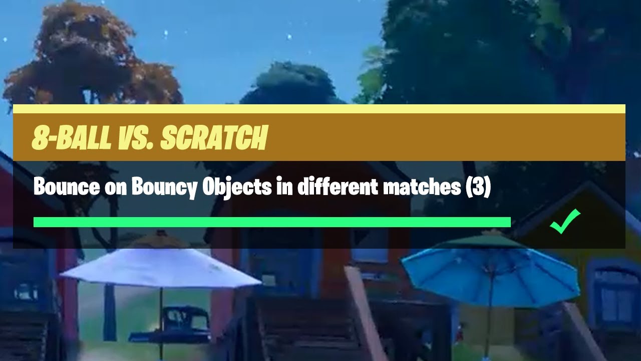 Bounce on Bouncy Objects in Different Matches (3) - Fortnite 8-Ball Vs Scratch Challenges