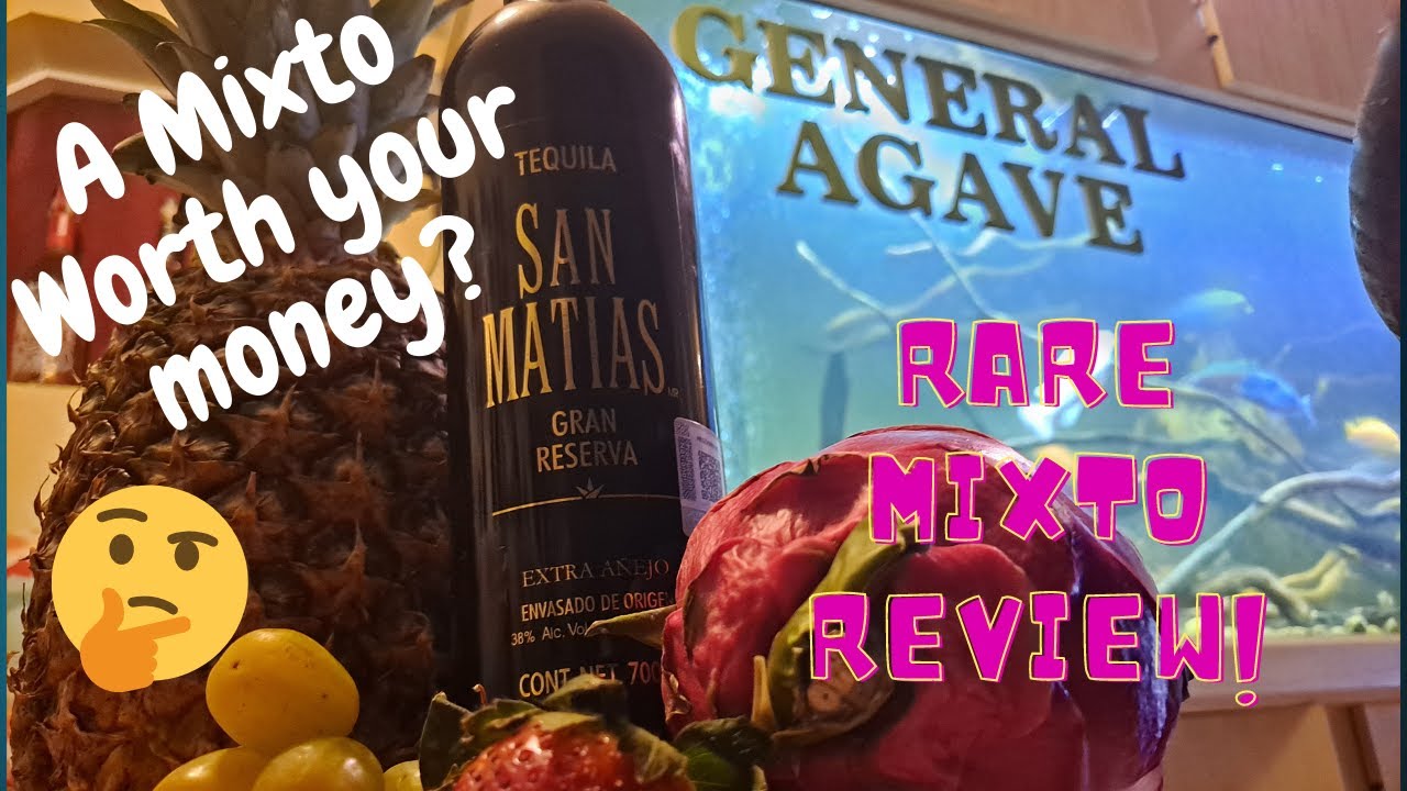 San Matias Gran Reserva Extra Anejo (Mexican) Mixto Version review
