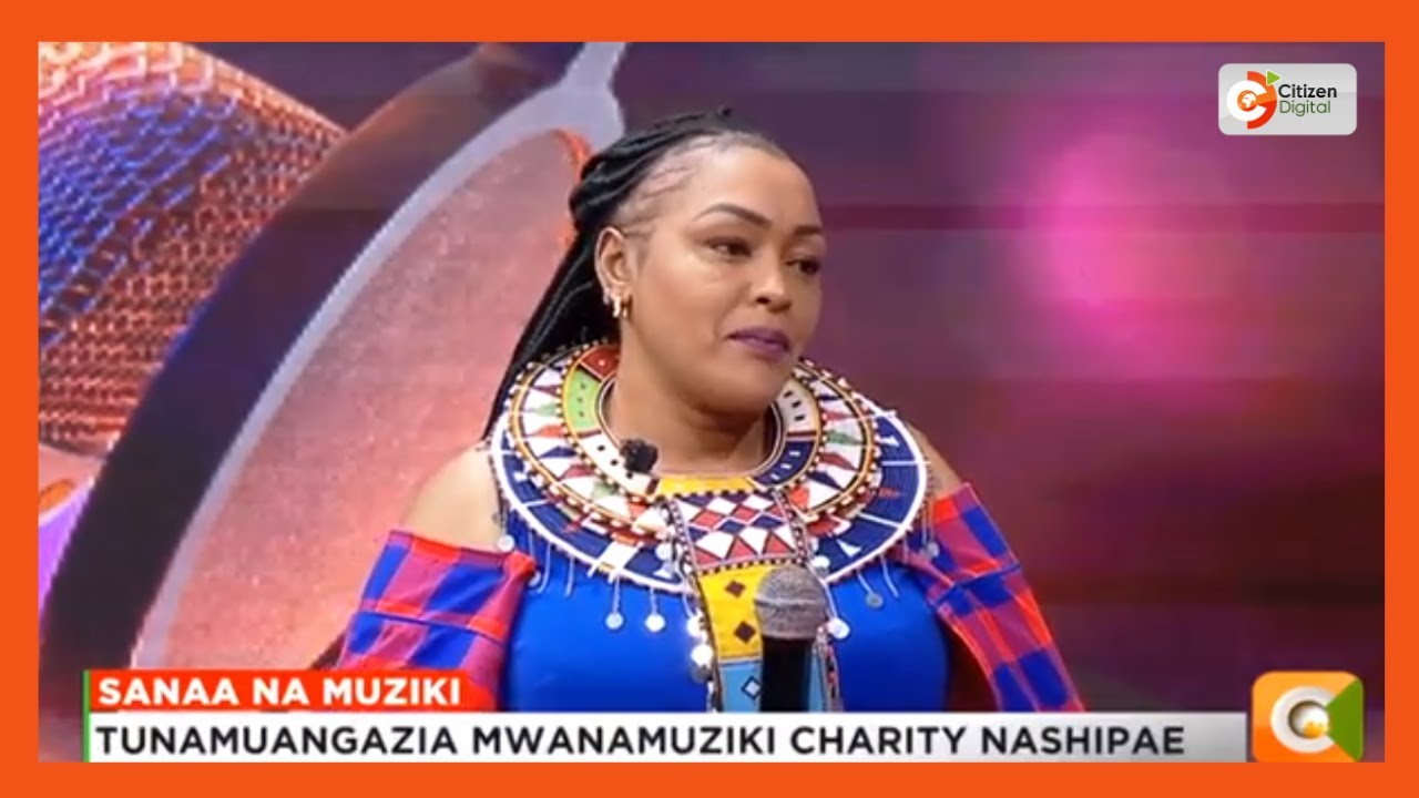Sanaa na Muziki | Mwanamuziki Charity Nashipae aelezea safari yake kwenye muziki(Part 1)
