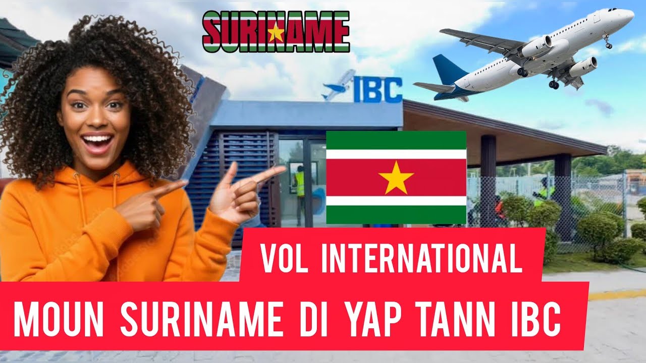 VOL PASAJE IBC AIR SOTI FORT LAUDERDALE RIVE OKAY SE POU 2 FÉVRIER / MOUN SURINAME DI YO PAKA TANN 😭