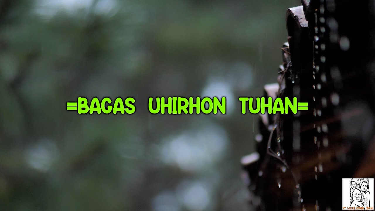 BAGAS UHIRHON TUHAN