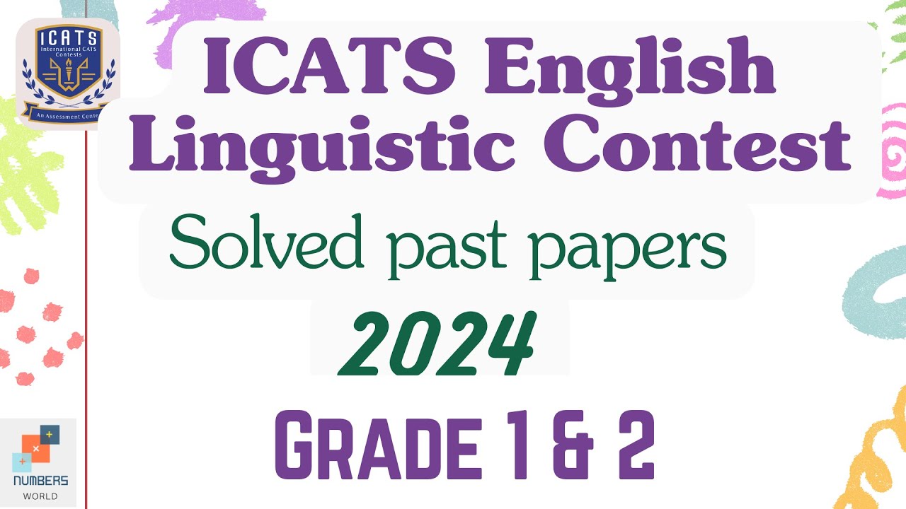 ICATS ENGLISH CONTEST 2024 I Grade 1 & 2|Solved past papers| #english   #icats