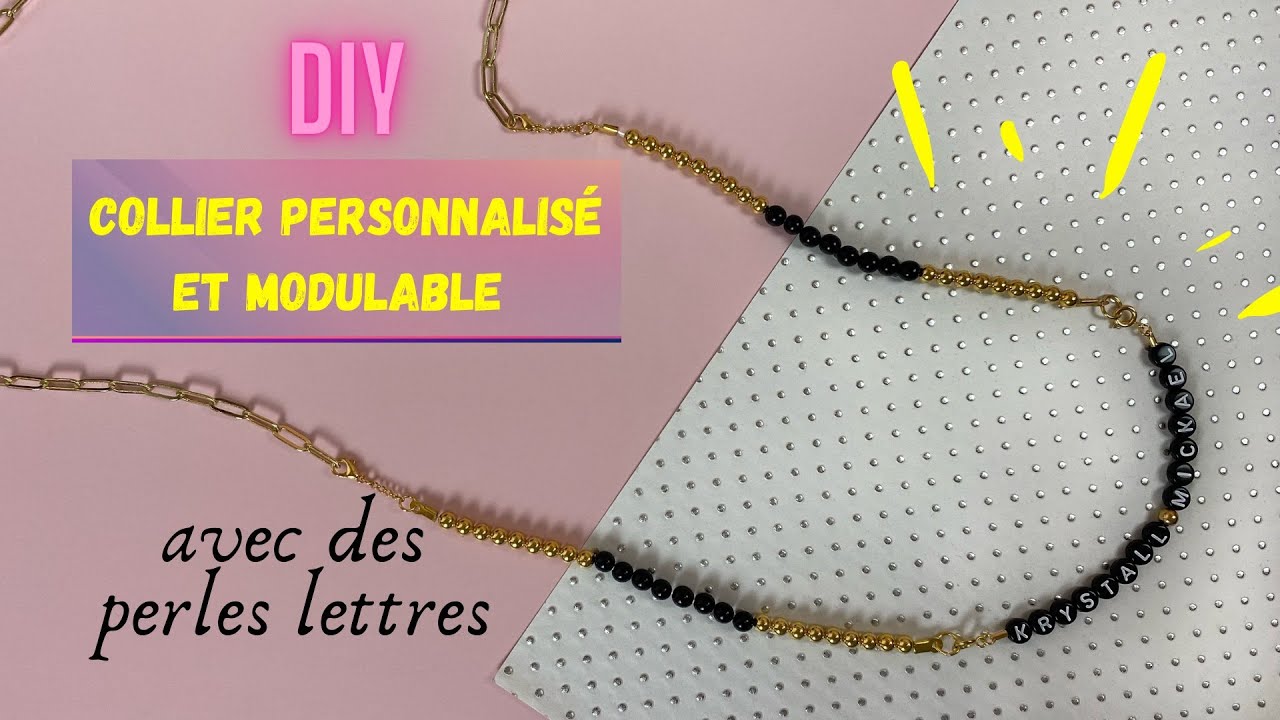 Réaliser un collier personnalisé et modulable avec des perles lettres