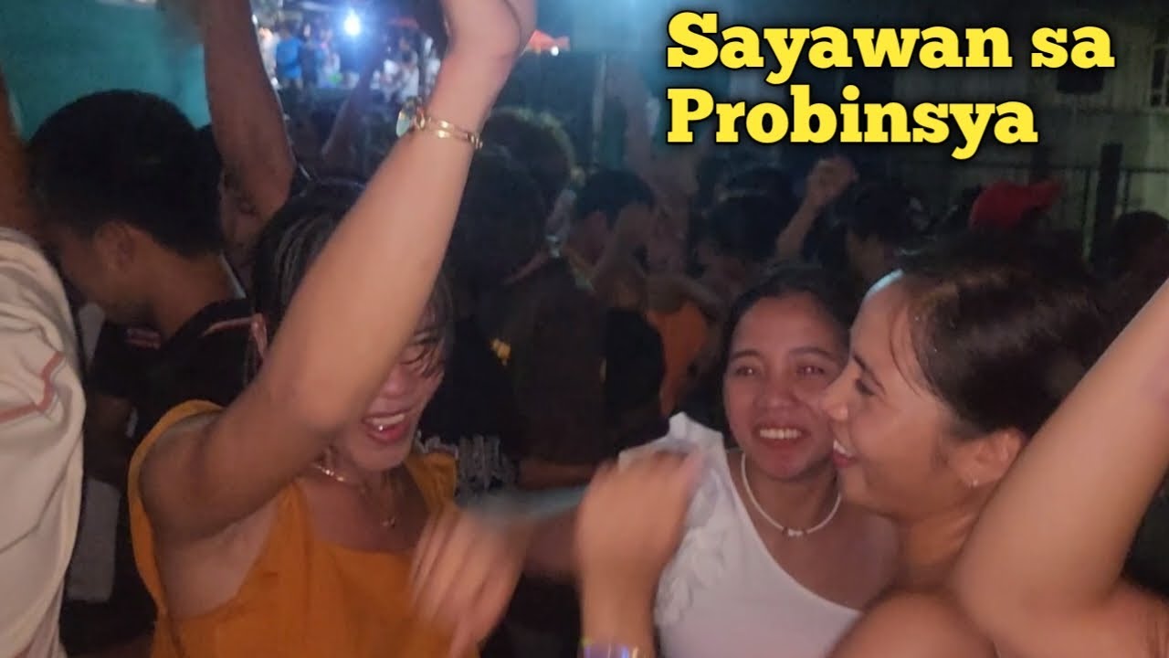 SAYAWAN SA  PROBINSYA | Province Life In Bicol