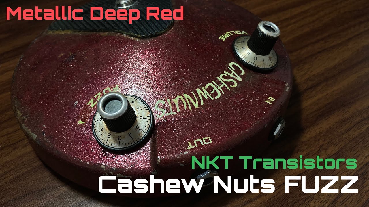 #007 Cashew Nuts FUZZ Metallic Deep Red ( NKT Transistors ) Lemon & Ginger