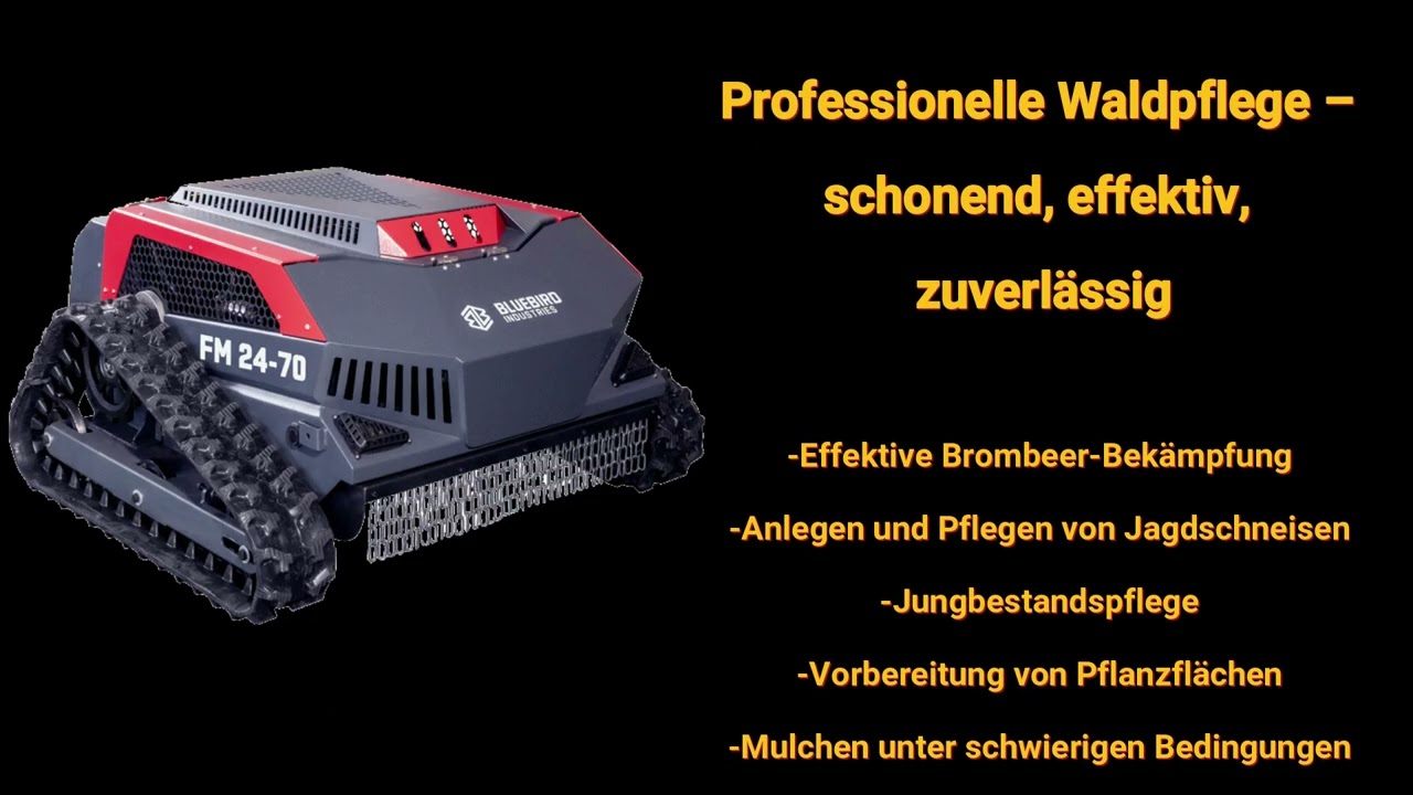 Die Lösung für Waldbesitzer mit der Bluebird FM 24-70 Mähraupe