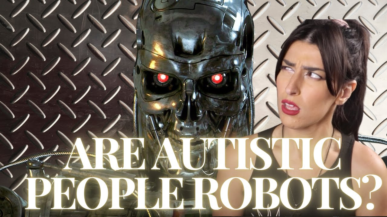 Are Autistic People Robots??