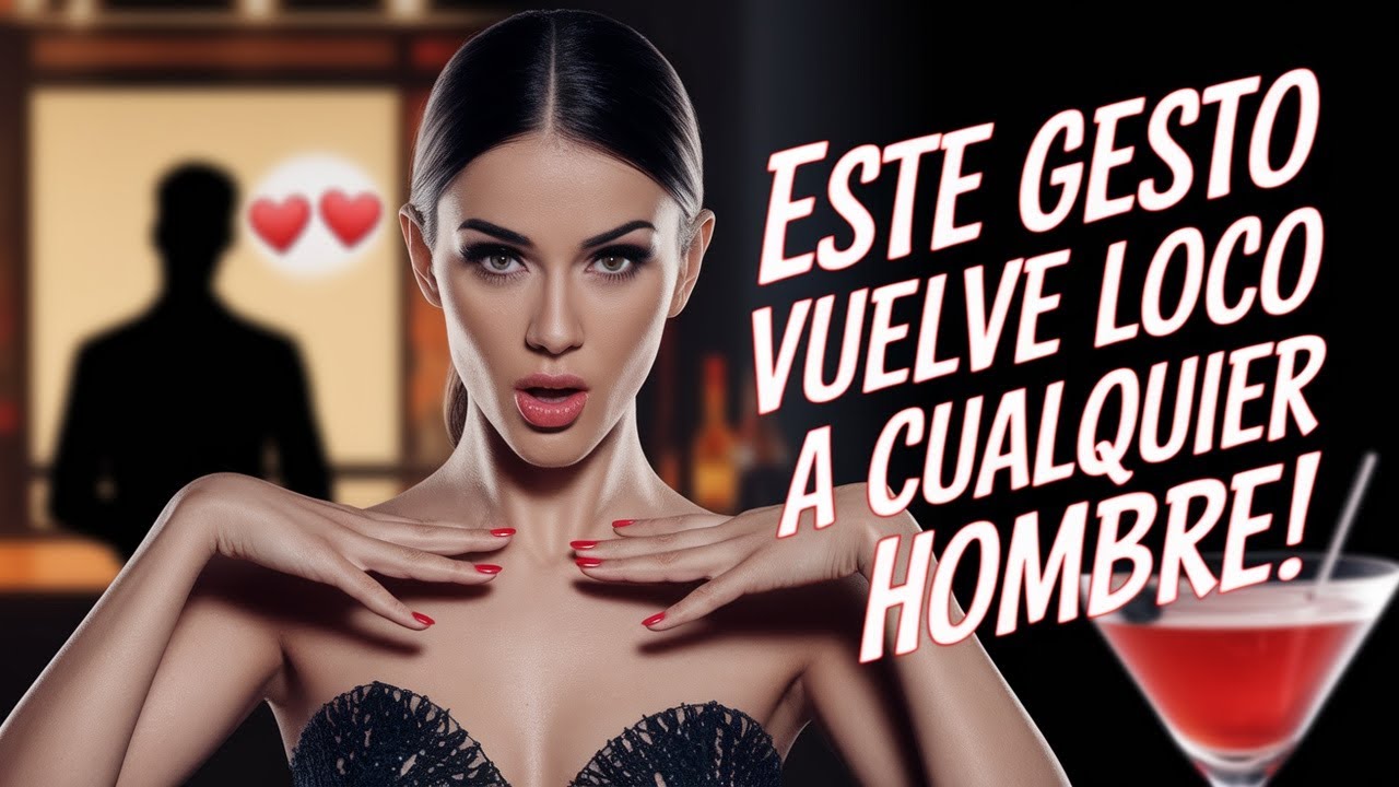 ¡ESTE Lenguaje Corporal Vuelve Loco a CUALQUIER Hombre! (Funciona)