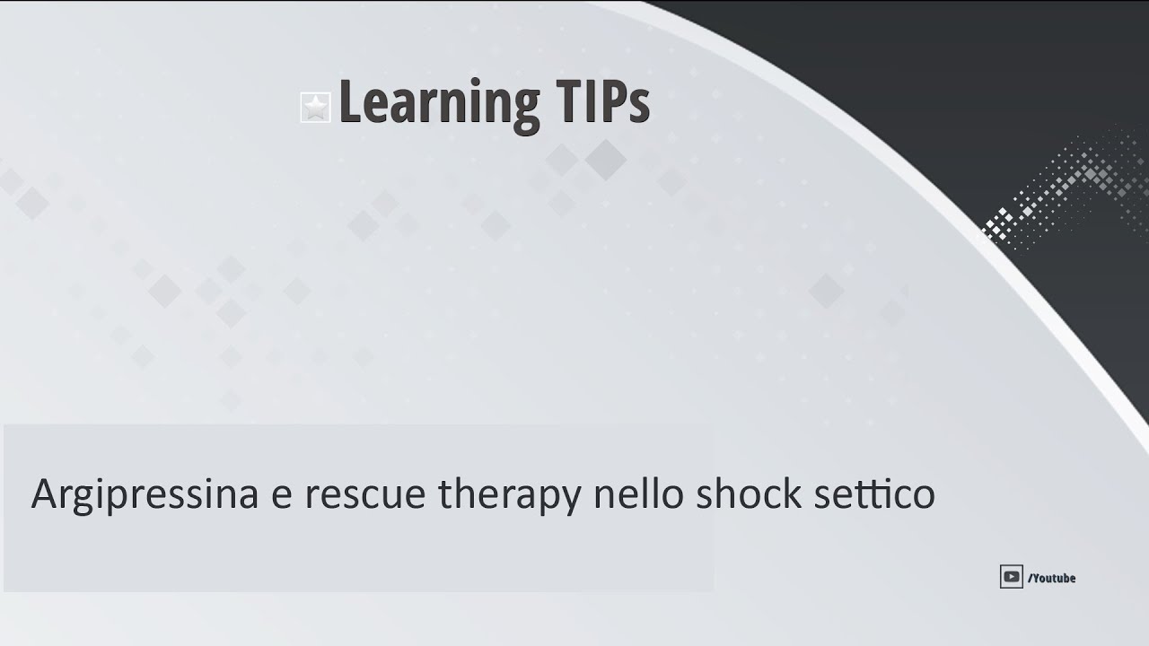 Argipressina e rescue therapy nello shock settico