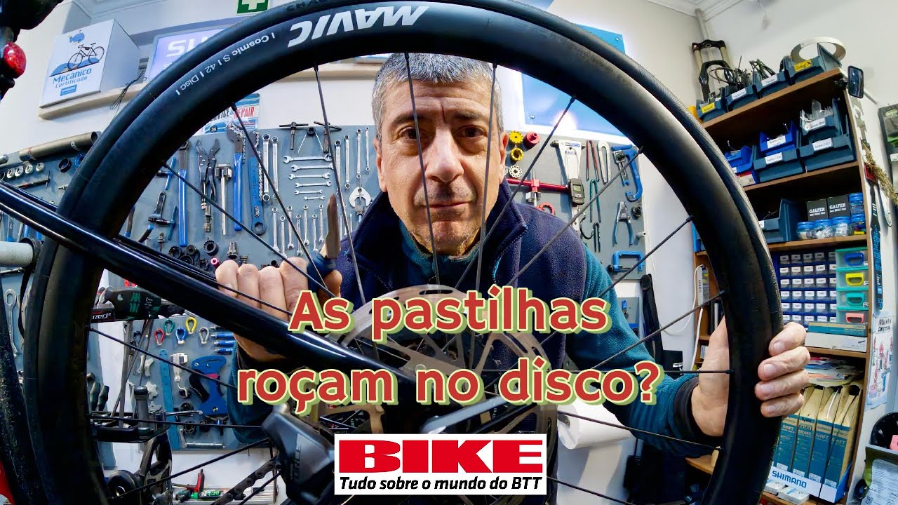 As tuas pastilhas roçam no disco?