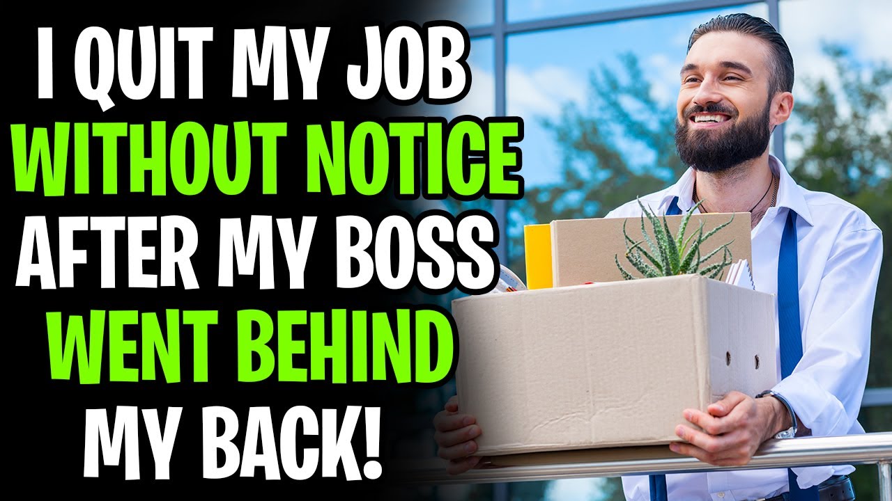r/AITA Quit My Job Without Notice After My Boss Went Behind My Back