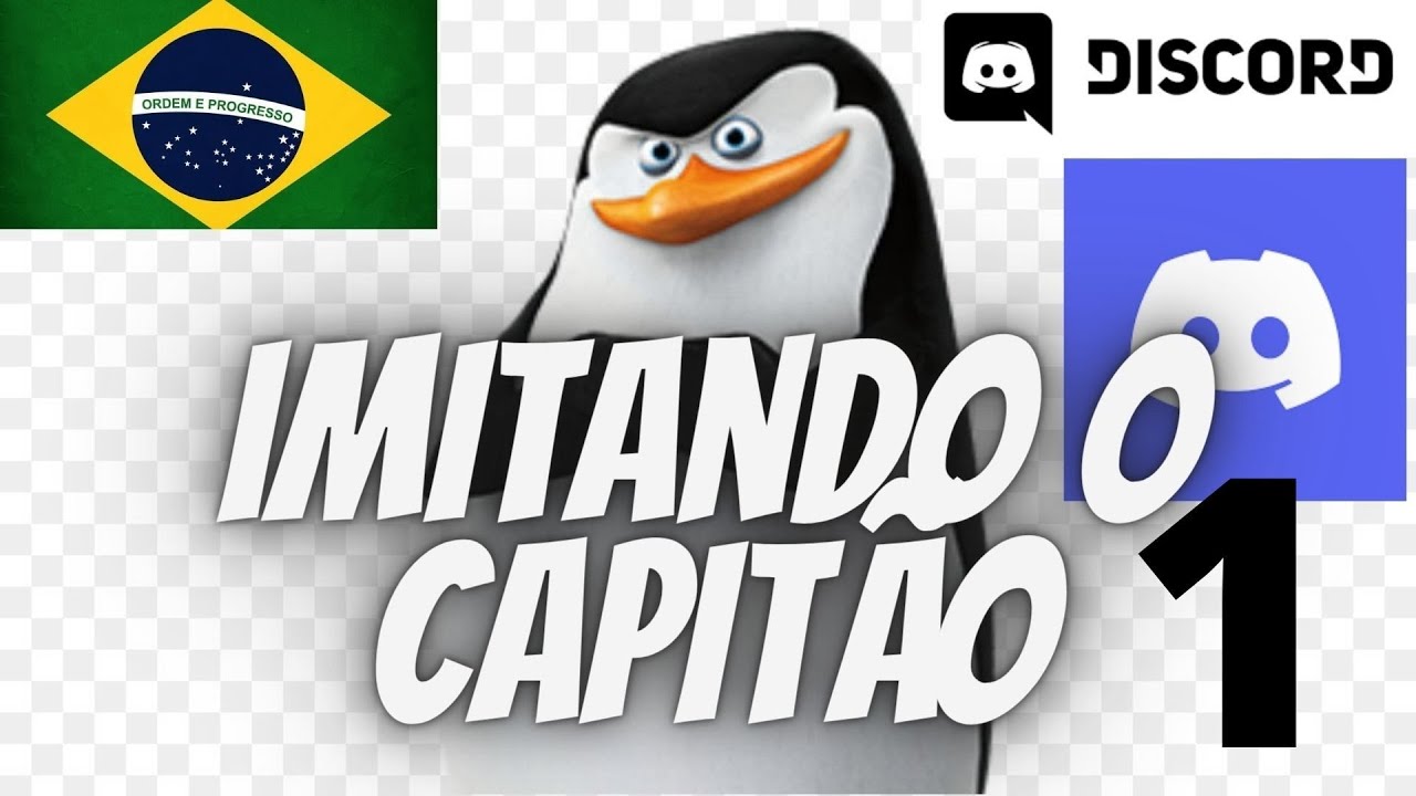 IMITANDO CAPIT&Atilde;O DOS PINGUINS NO DISCORD  FD DUBS ProDublagnesZ