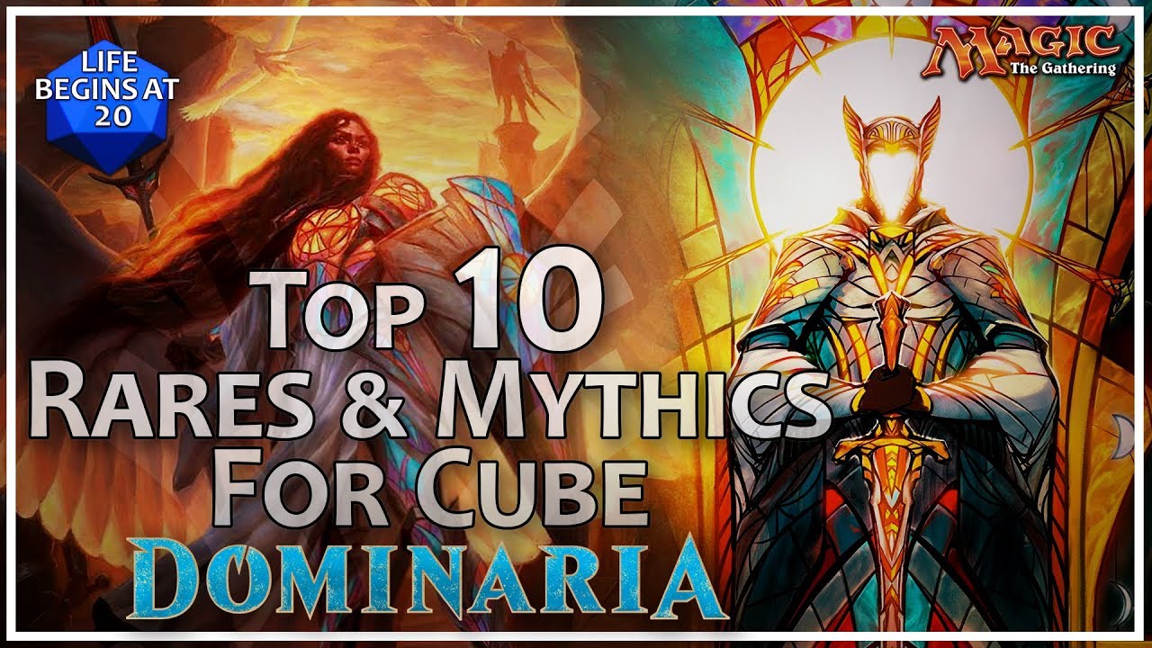Top 10 Rare & Mythic Cards From Dominaria For MTG Cube!
