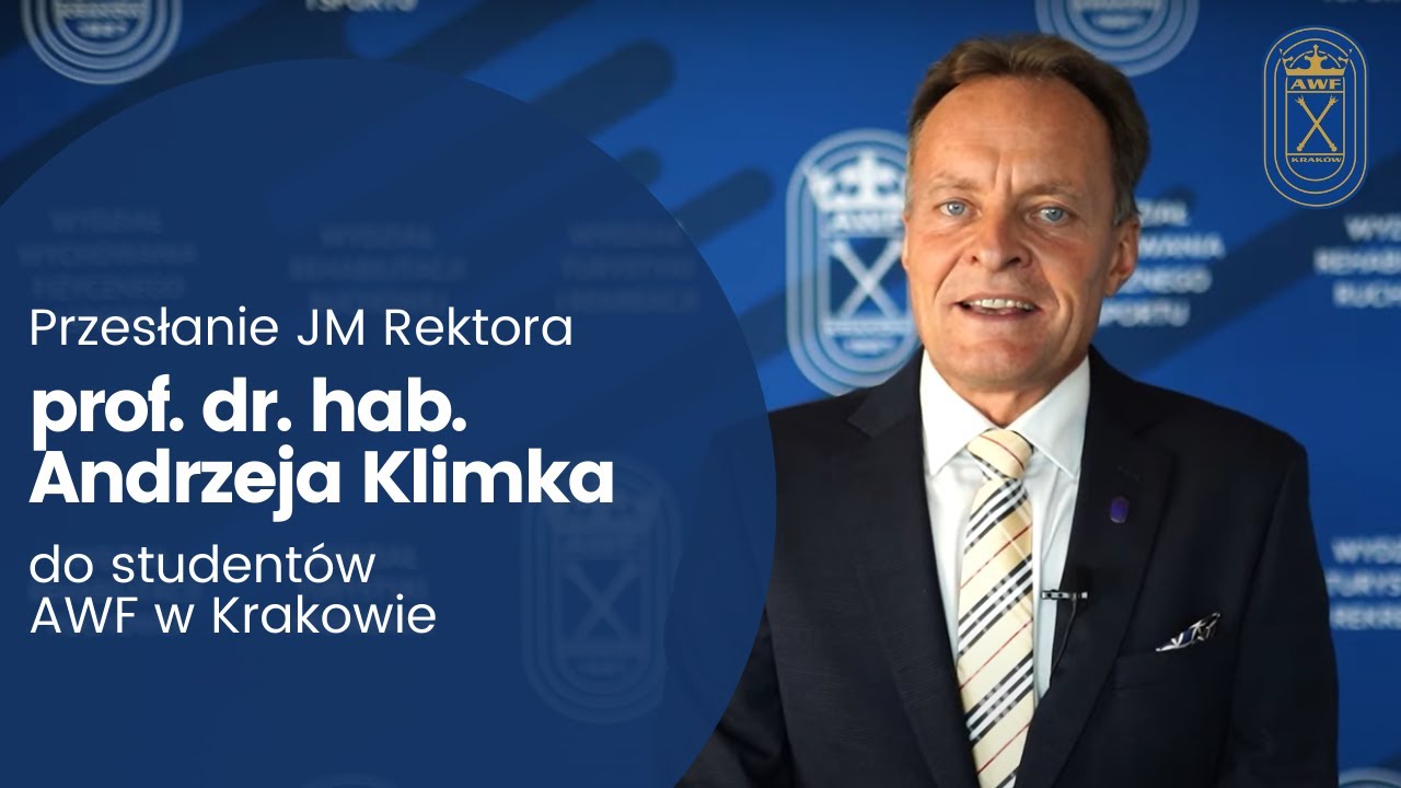 Przesłanie JM Rektora prof. dr. hab. Andrzeja Klimka do studentów AWF w Krakowie