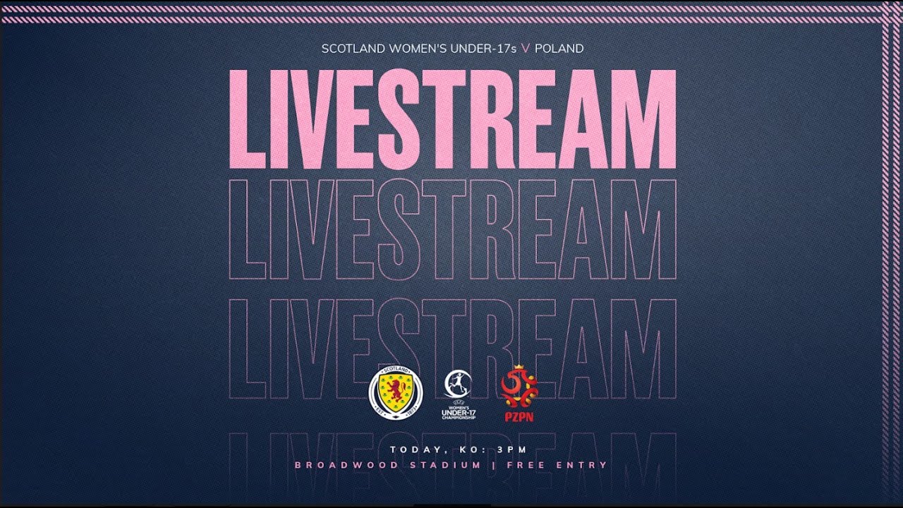 Poland Under-17s v Scotland Under-17s | Women’s UEFA Under-17 Qualifier
