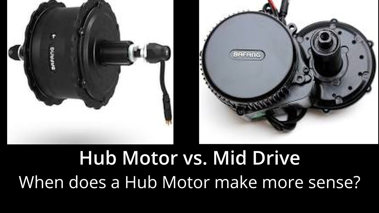 Hub drive vs Mid Drive: Why Hub Motors Don't suck and how to tell which system is right for you!