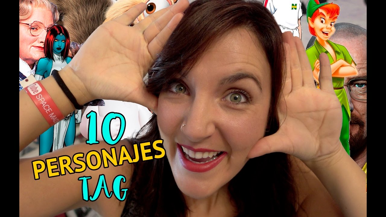 10 PERSONAJES TAG | Vero BlaBla