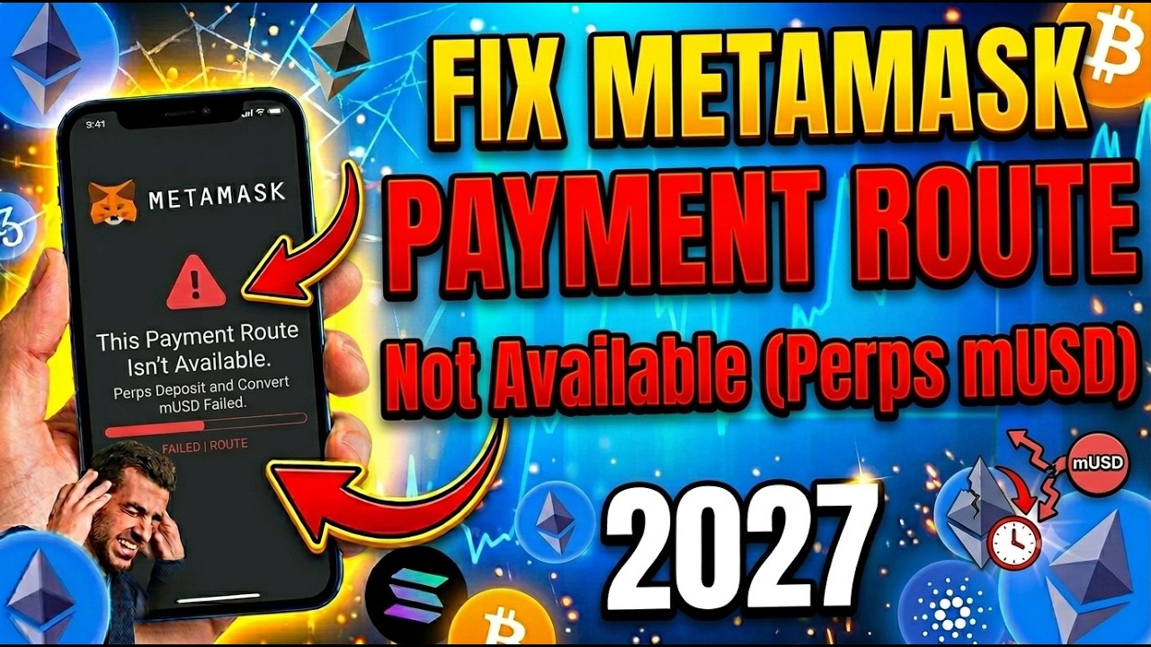 Как исправить ошибку &laquo;Perps Deposit and Convert mUSD: This Payment Route Isn't Available&raquo; в MetaM...