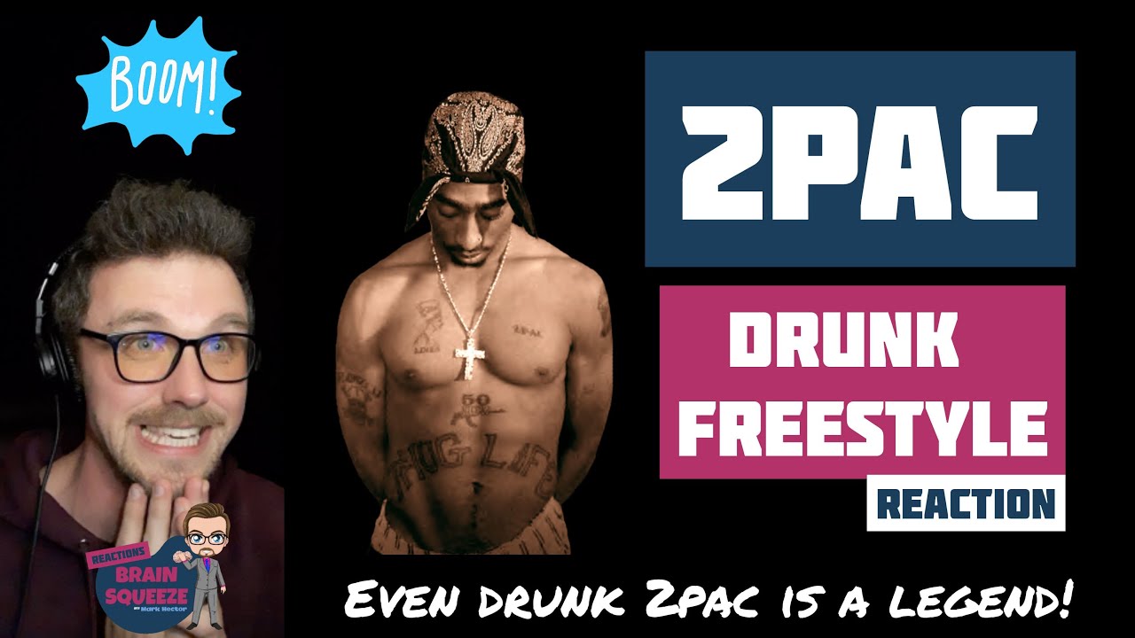 EVEN DRUNK 2PAC IS A LEGEND! | 2PAC - Drunk Freestyle | COULD OF EASILY BEEN A RELEASED ALBUM TRACK!