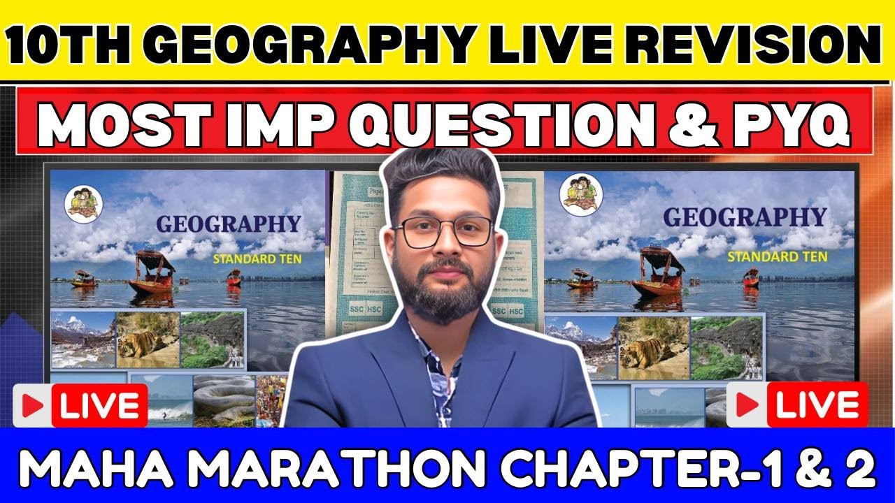 LIVE🔴 | 10TH GEOGRAPHY LIVE REVISION & PYQS | MAHA MARATHON CHAPTER 1 & 2 | UDAAN BATCH 4.0🔥 |