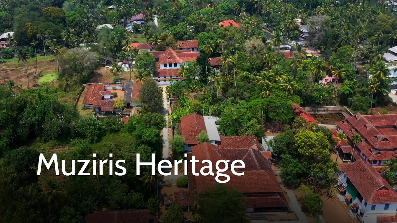 Muziris Heritage | Strides of Development | Kerala Tourism