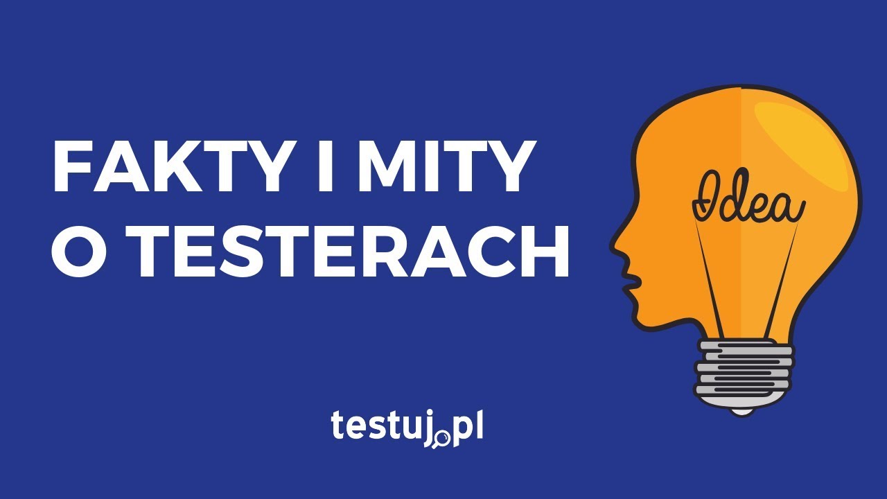 Co mówią o zawodzie testera, a nie jest prawdą - webinar dla początkujących