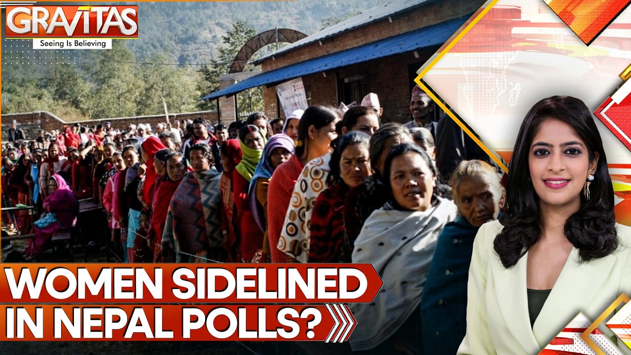 Nepal Polls: Why Are Women Missing From High Stakes Election? | GRAVITAS