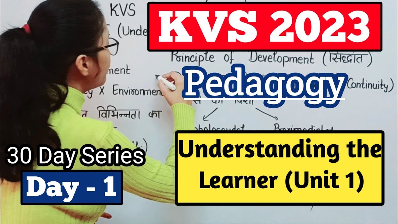 KVS Pedagogy Preparation | KVS Pedagogy Understanding the Learner | KVS Pedagogy 30Day Series  Day 1