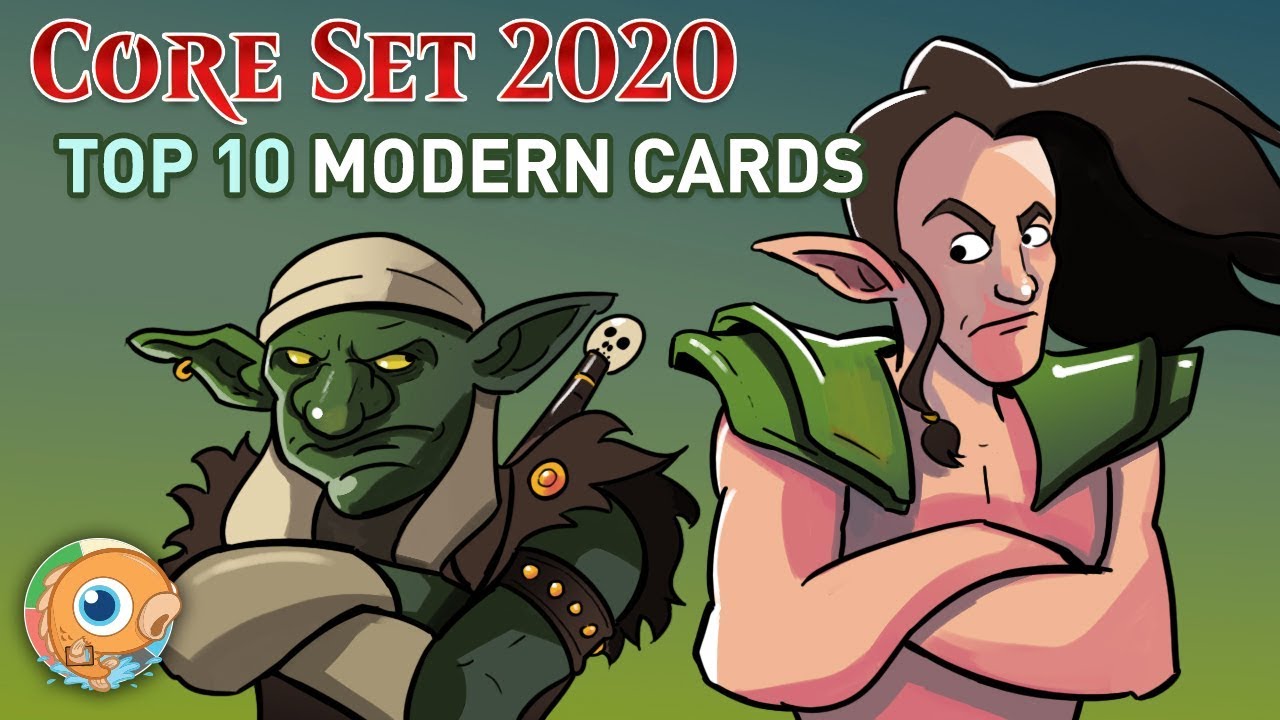 Core Set 2020: Top Ten Modern Cards