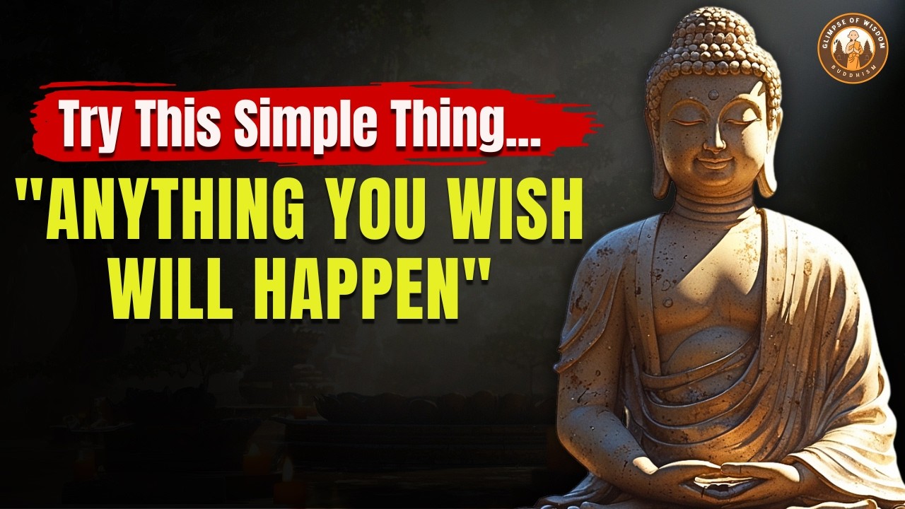 10 Buddhist Lessons That Will Manifest Everything You Want - EVERYTHING WILL COME TO YOU | Wisdom
