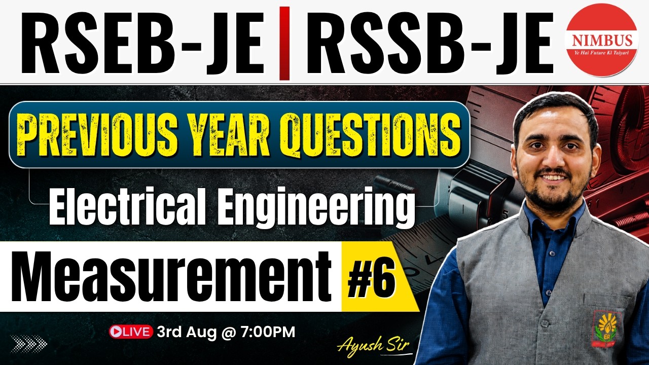 RSEB JE | RSSB JE | Electrical Engineering PYQs | Measurement #6 | Ayush Sir